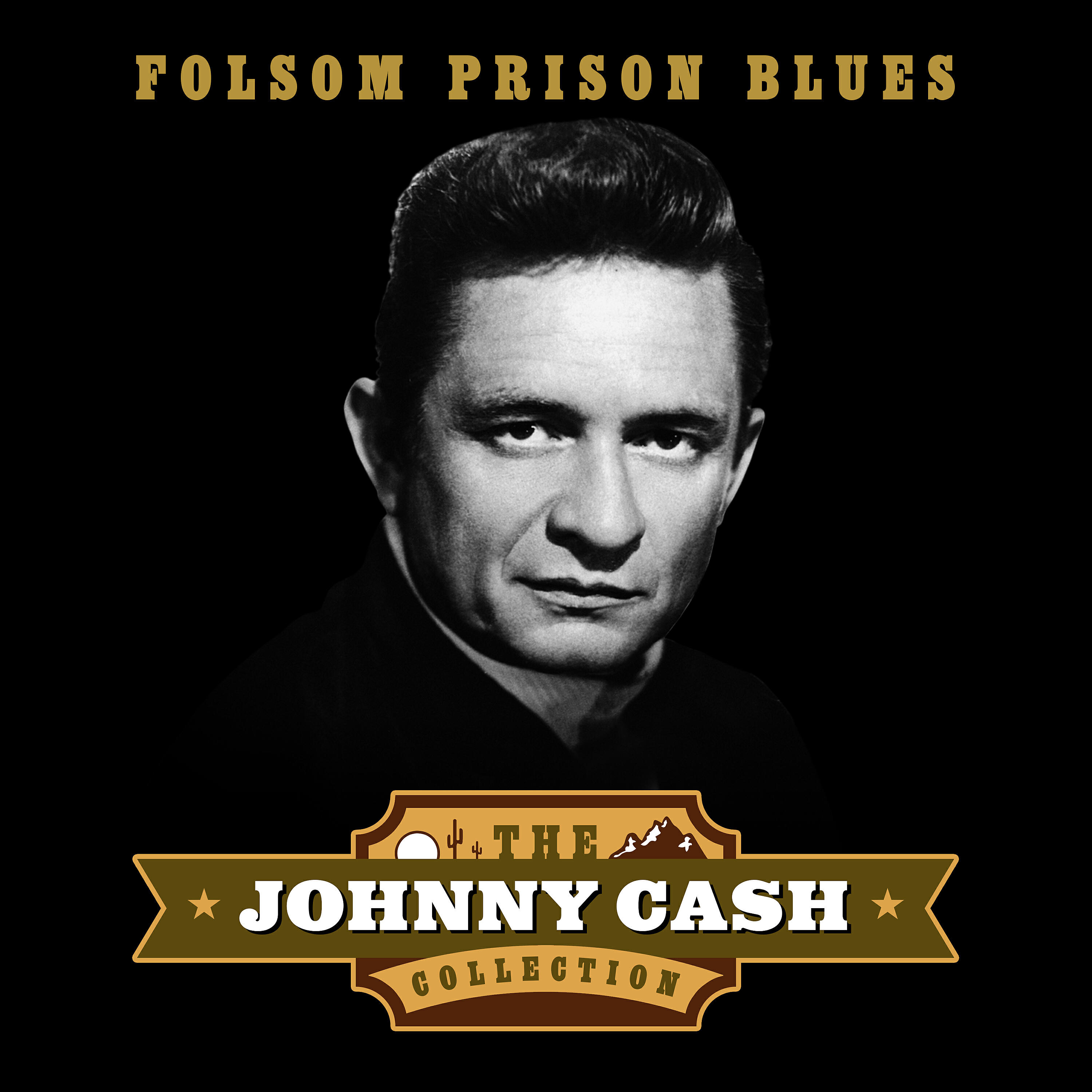 Постер альбома Folsom Prison Blues (The Johnny Cash Collection)