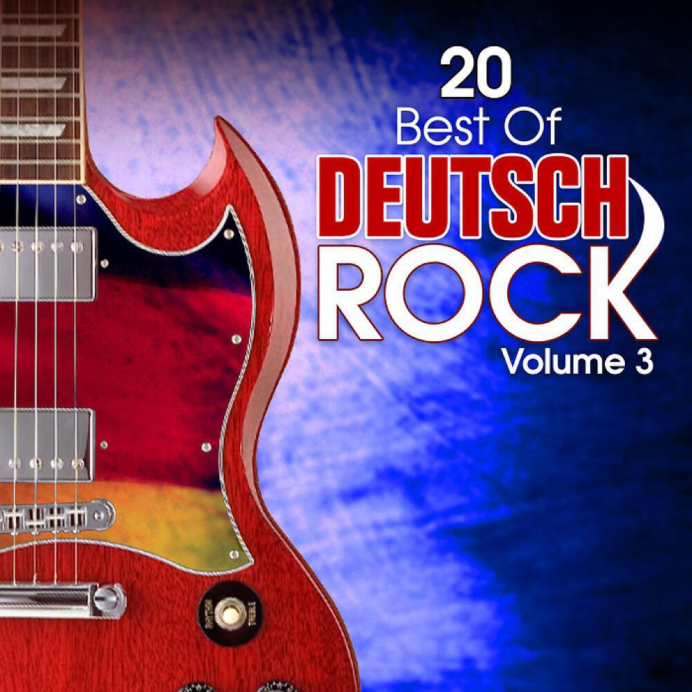Релиз 20 Best Of Deutschrock Vol. 3