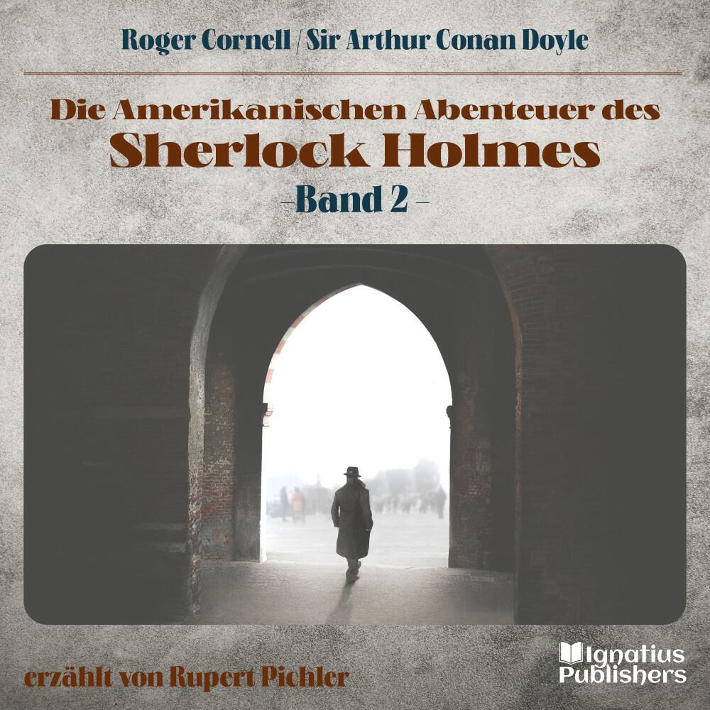 Релиз Die Amerikanischen Abenteuer des Sherlock Holmes (Band 2)