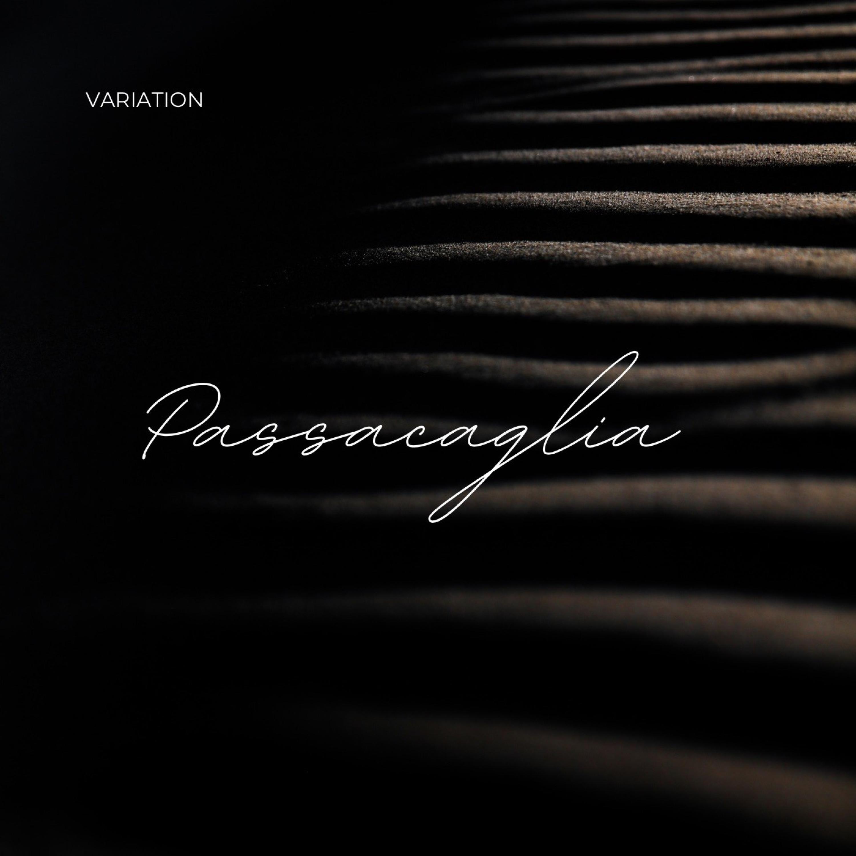 Релиз Passacaglia (Variation)