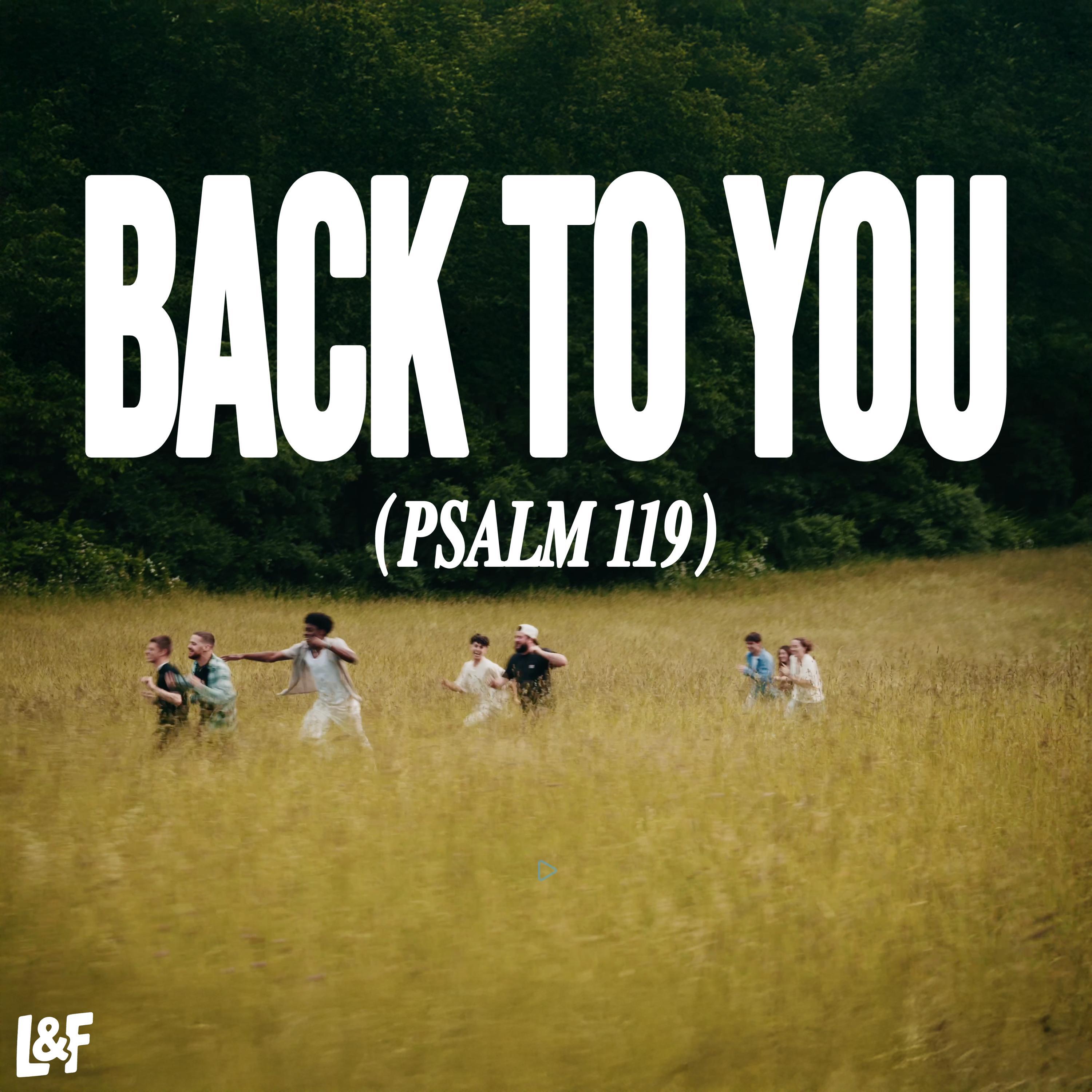 Релиз PSALM 119 (BACK TO YOU)