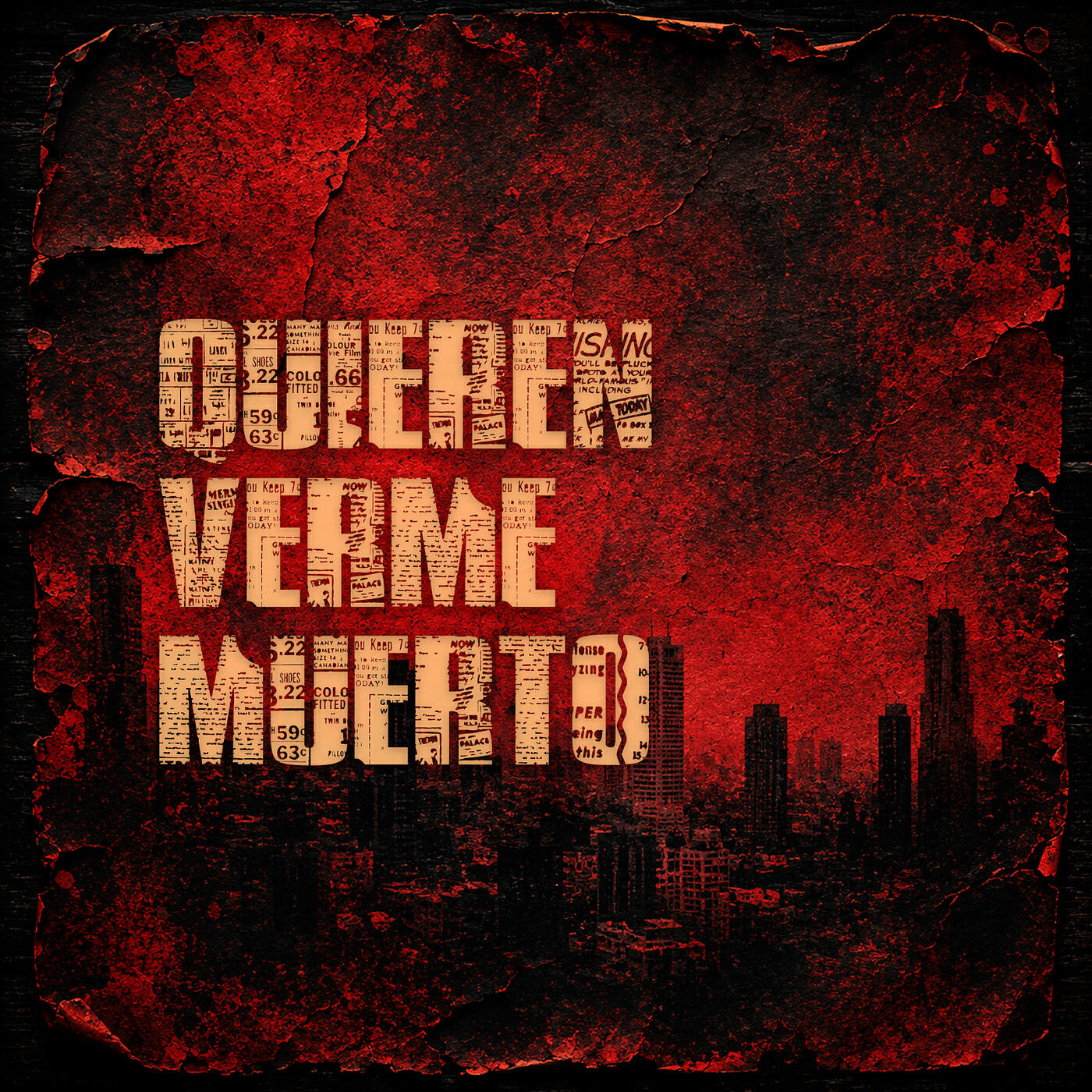 Релиз Quieren Verme Muerto