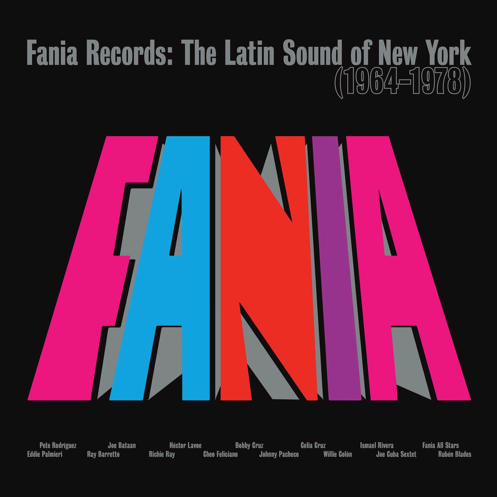 Релиз Fania Records: The Latin Sound Of New York (1964-1978)