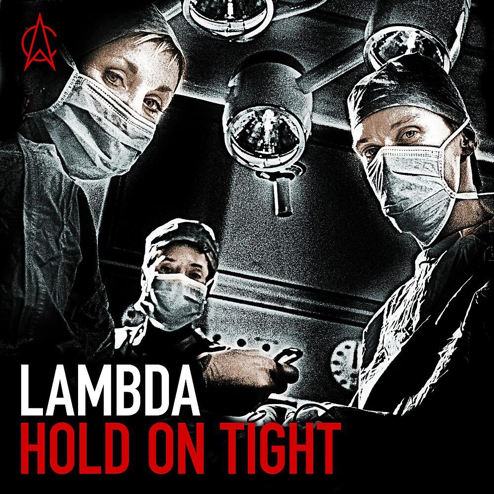 Релиз Hold on Tight
