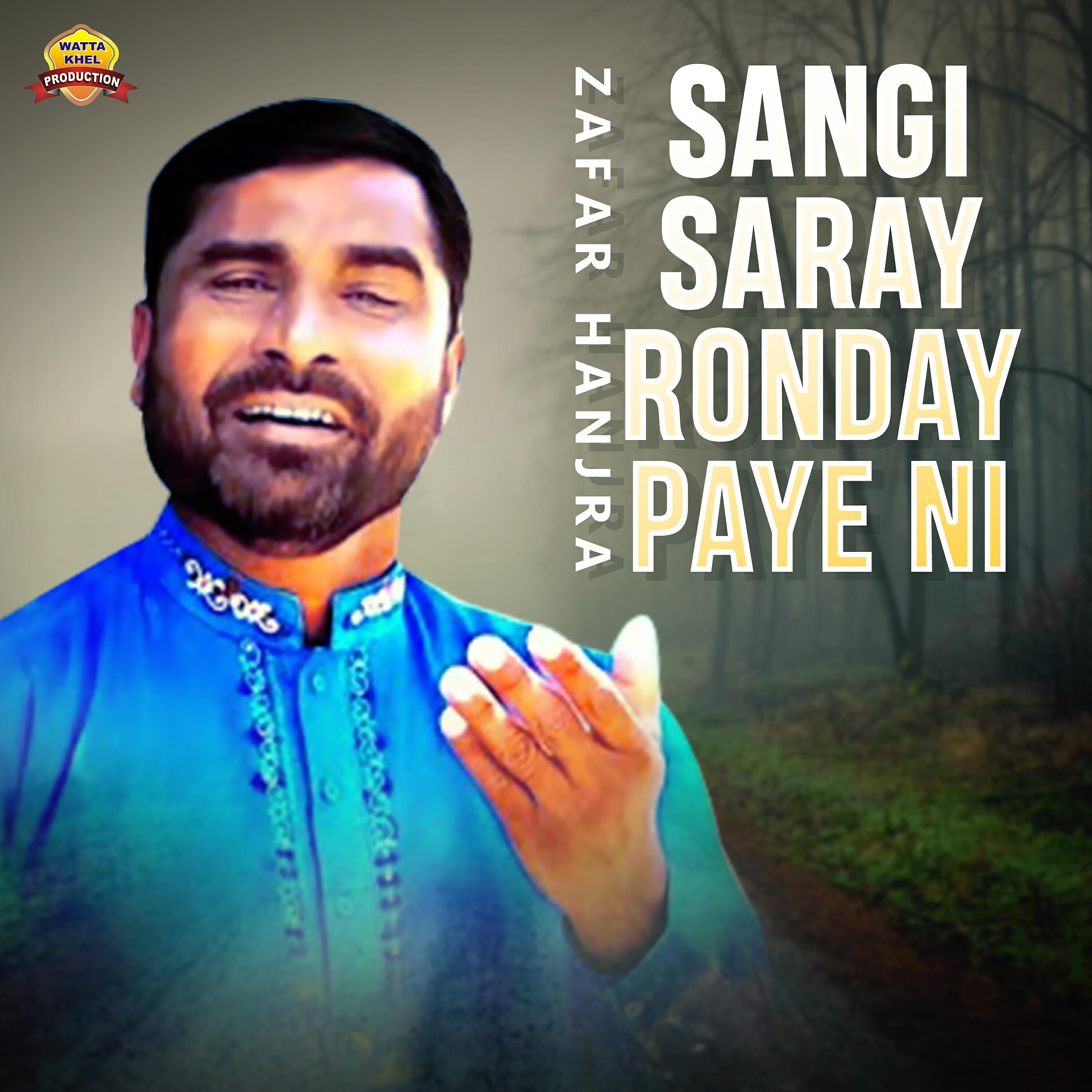 Релиз Sangi Saray Ronday Paye Ni - Single