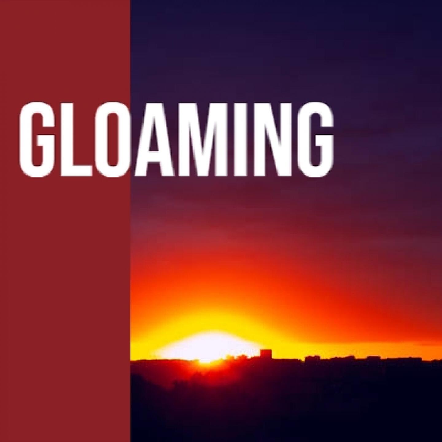 Релиз Gloaming