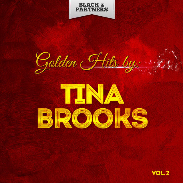 Релиз Golden Hits By Tina Brooks Vol 2