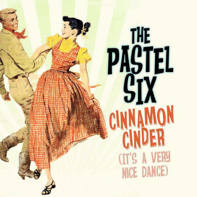Релиз The Cinnamon Cinder (It's a Very Nice Dance)