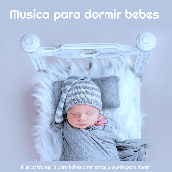 Musica Para Dormir Bebes & Musica Relajante & Musica para Bebes Especialistas - Musica para niños