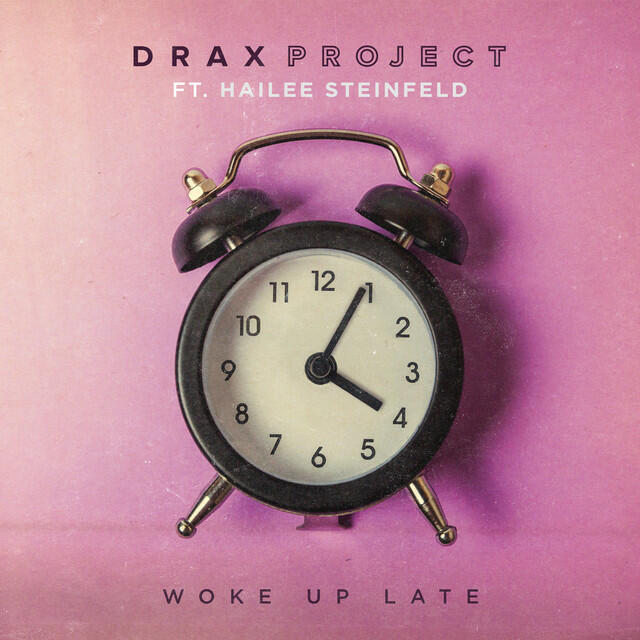 Релиз Woke Up Late (feat. Hailee Steinfeld)