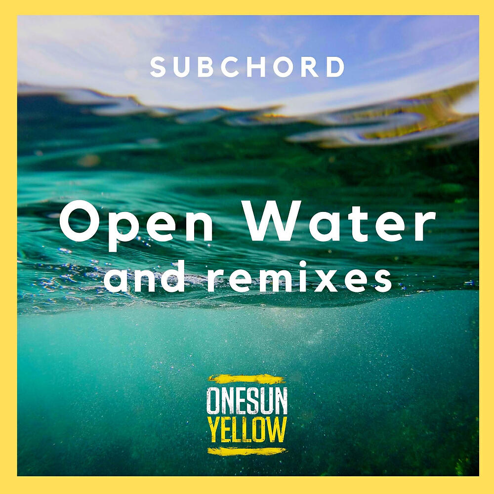 Релиз Subchord - Open Water and remixes