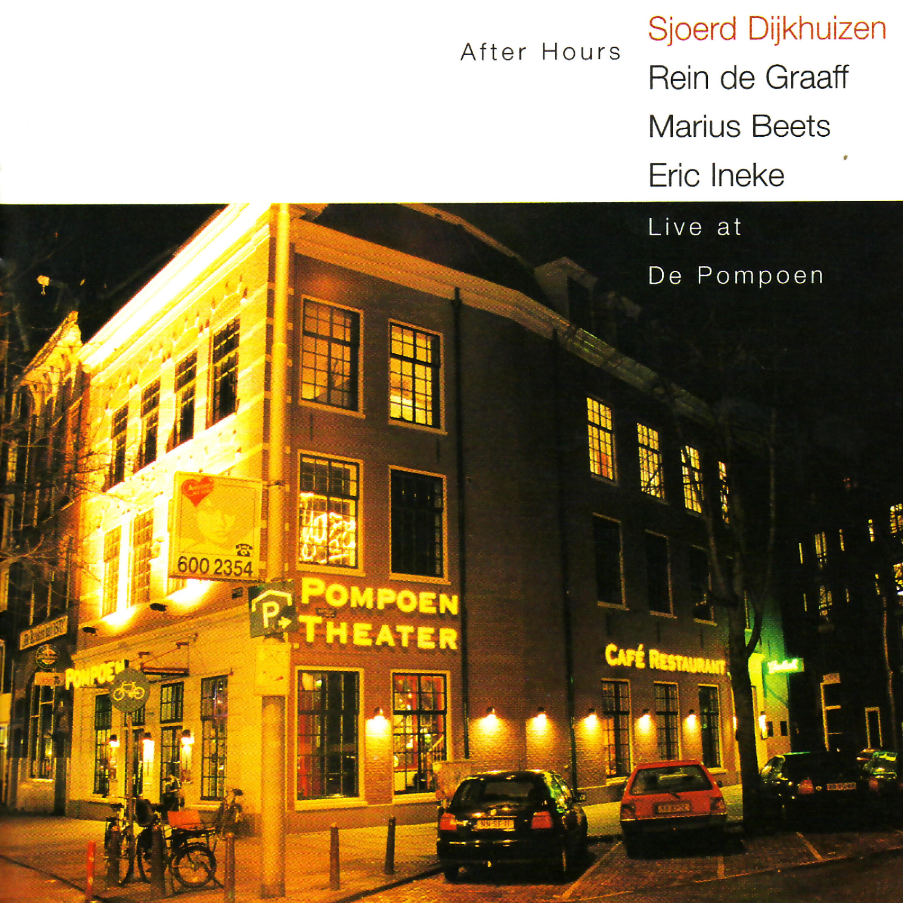 Релиз After Hours - Live at De Pompoen