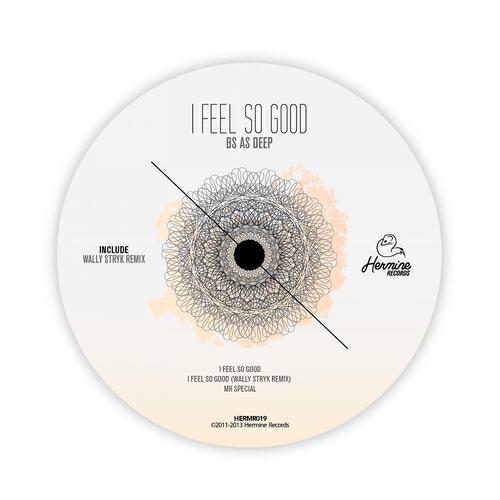 Релиз I Feel so Good