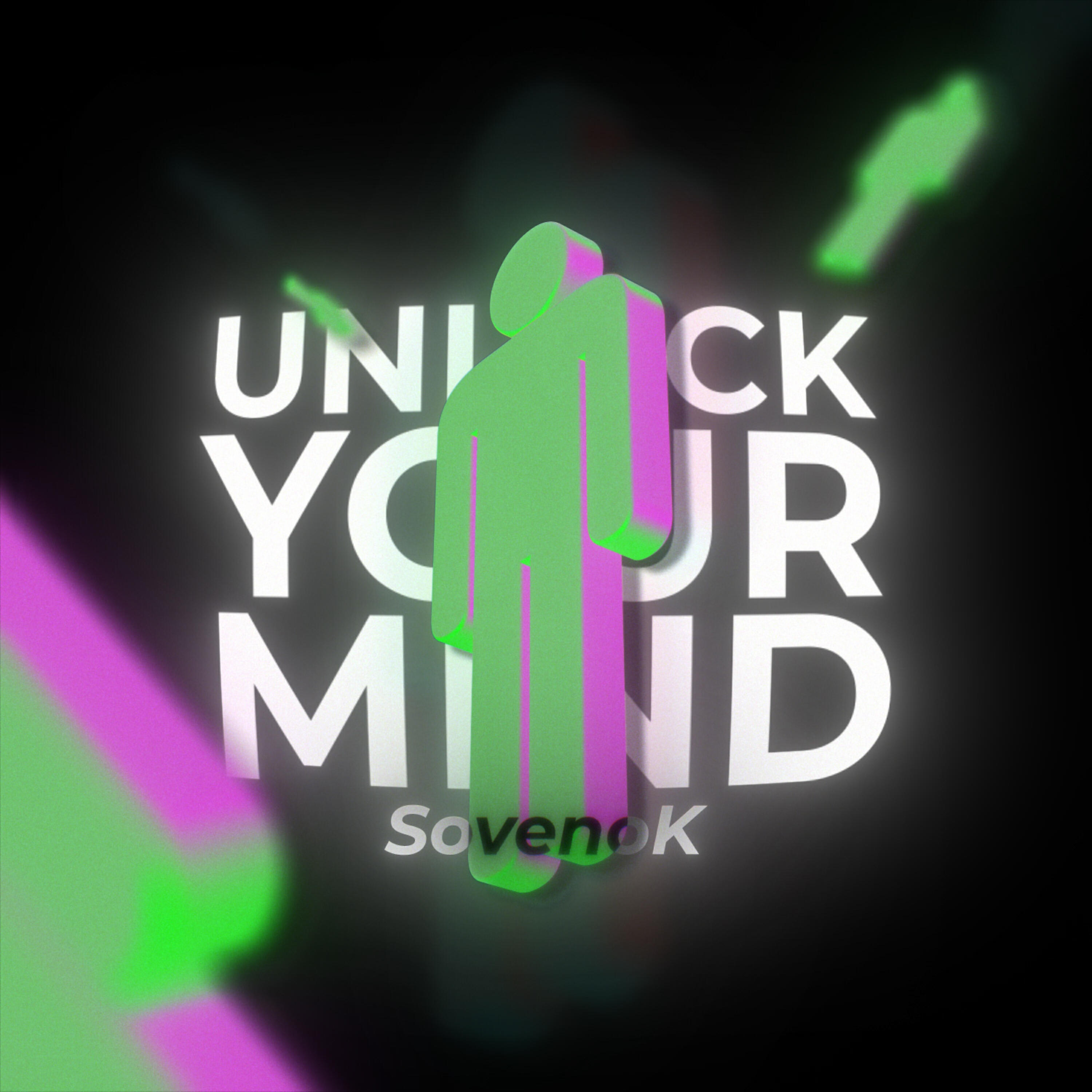 Релиз Unlock Your Mind