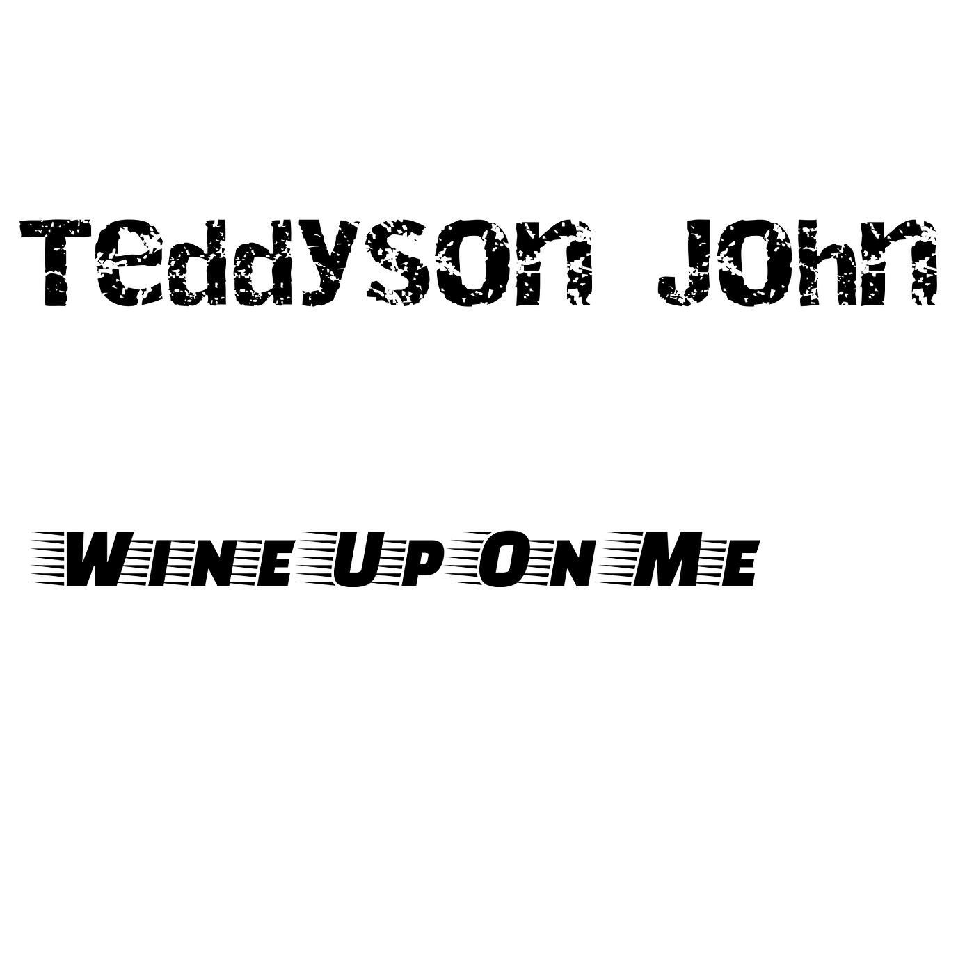 Постер альбома Wine up on Me