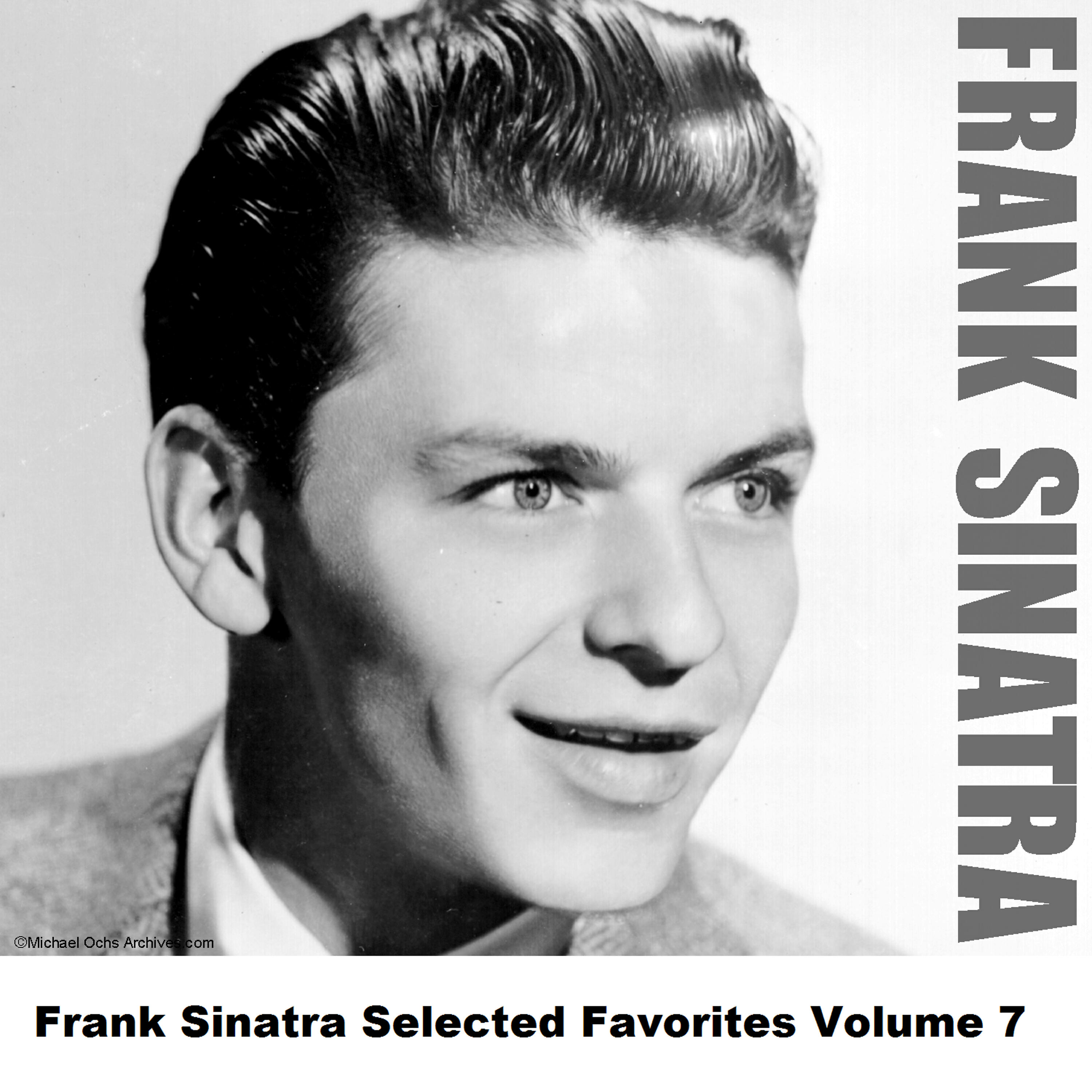 Постер альбома Frank Sinatra Selected Favorites Volume 7