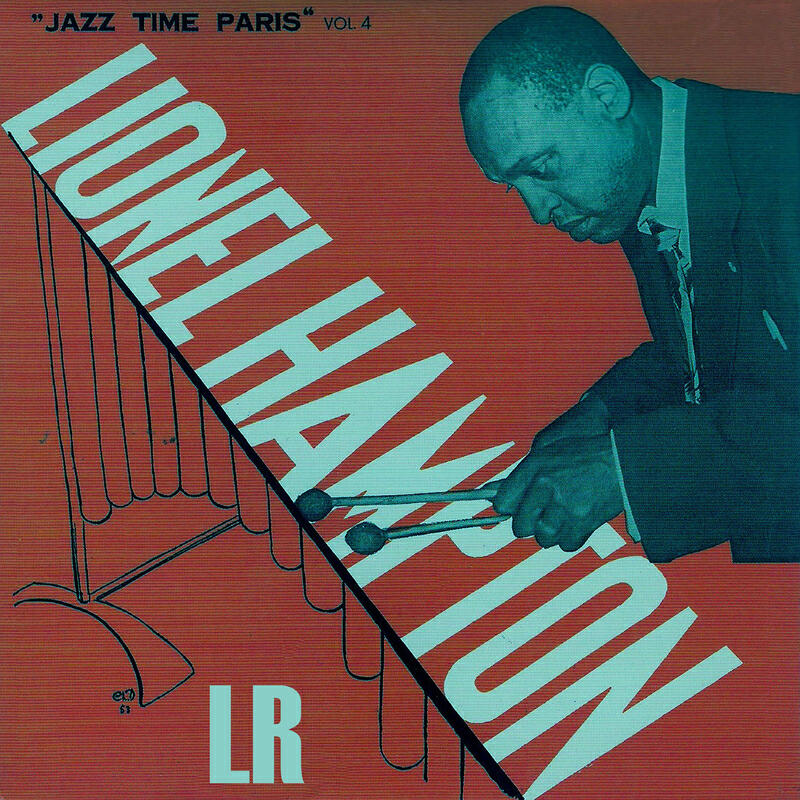 Lionel Hampton and His Paris All Stars