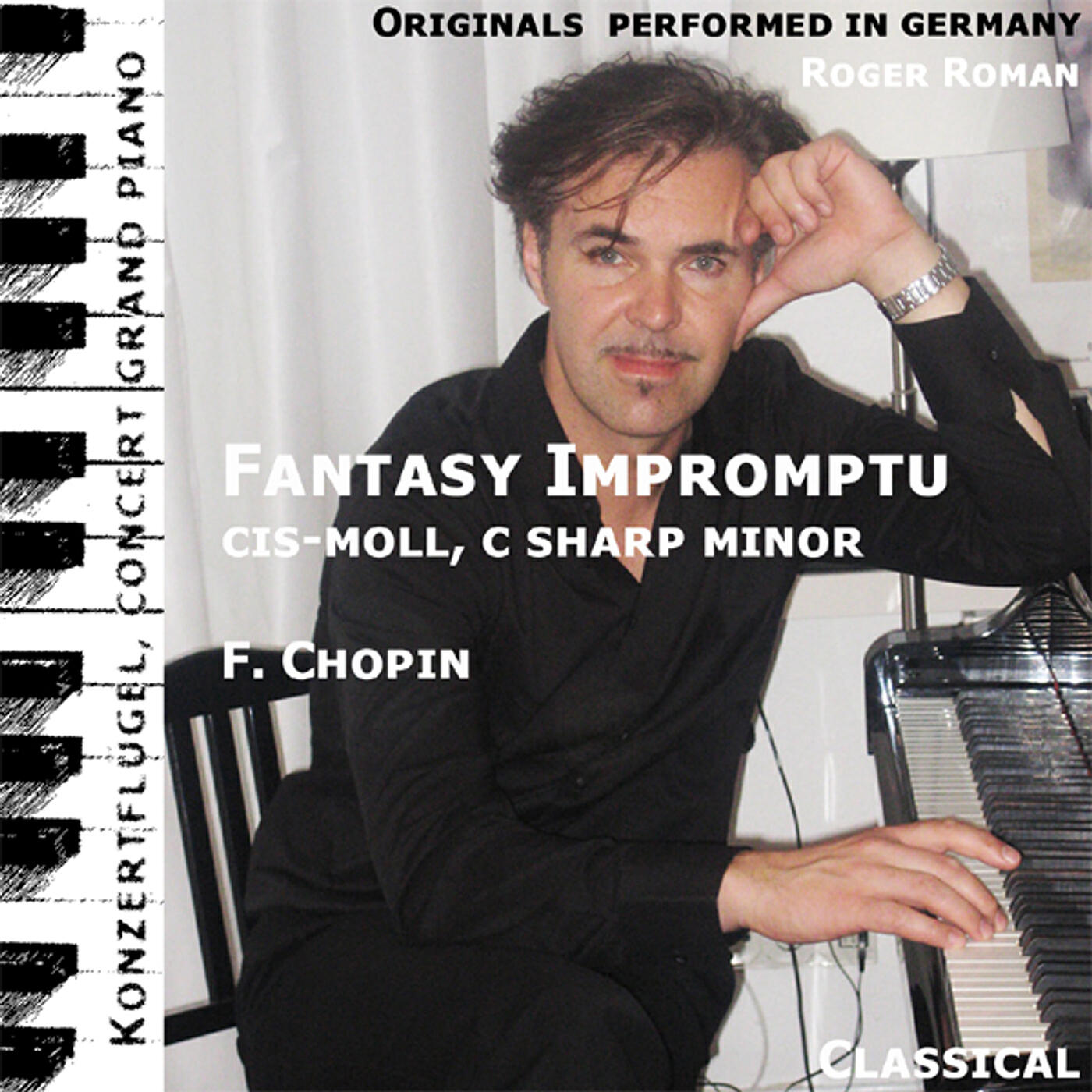 Релиз Fantasy Impromptu , Fantasie Impromptu , No. 4 , C Sharp Minor , Cis Moll , Opus 66 (feat. Roger Roman)