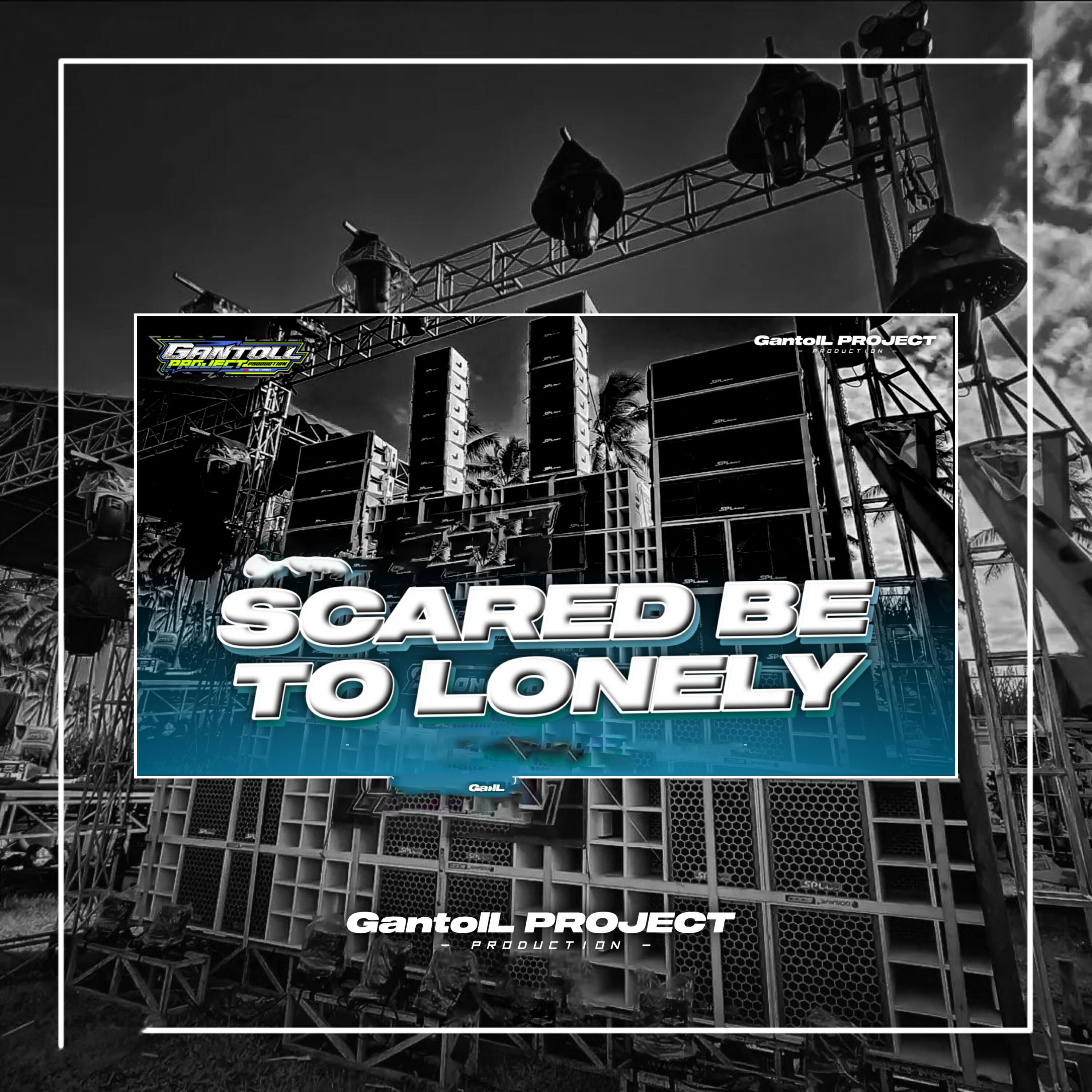 Релиз SCARED BE TO LONELY FULL BASS