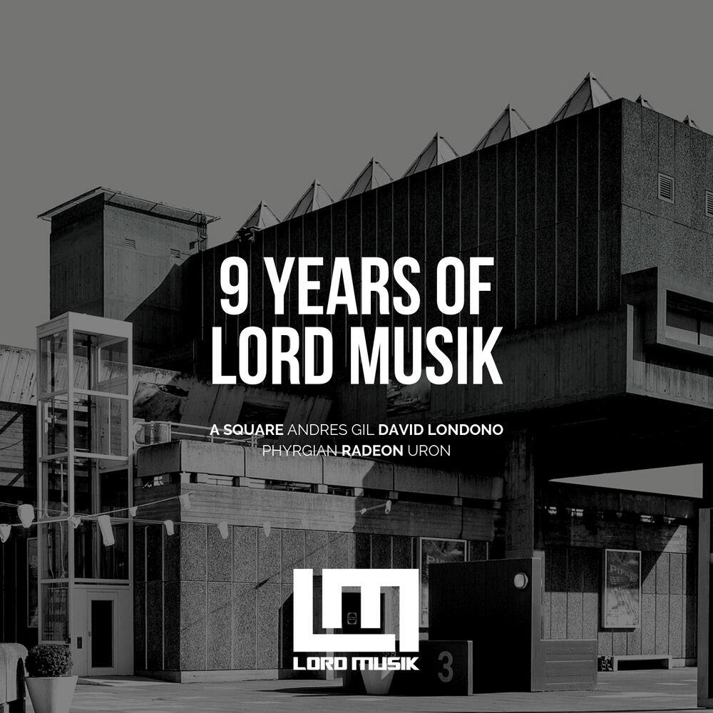 Релиз 9 Years Of Lord Musik