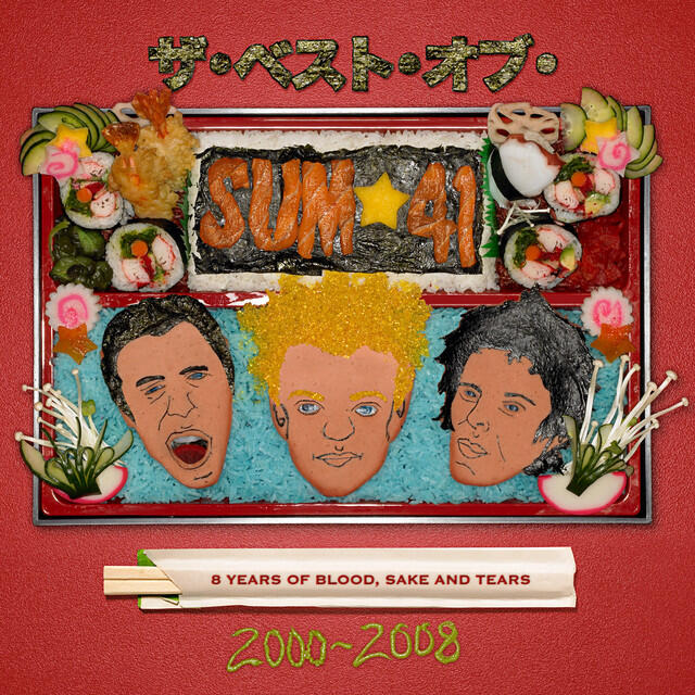 Релиз 8 Years Of Blood, Sake And Tears The Best Of Sum 41: 2000-2008