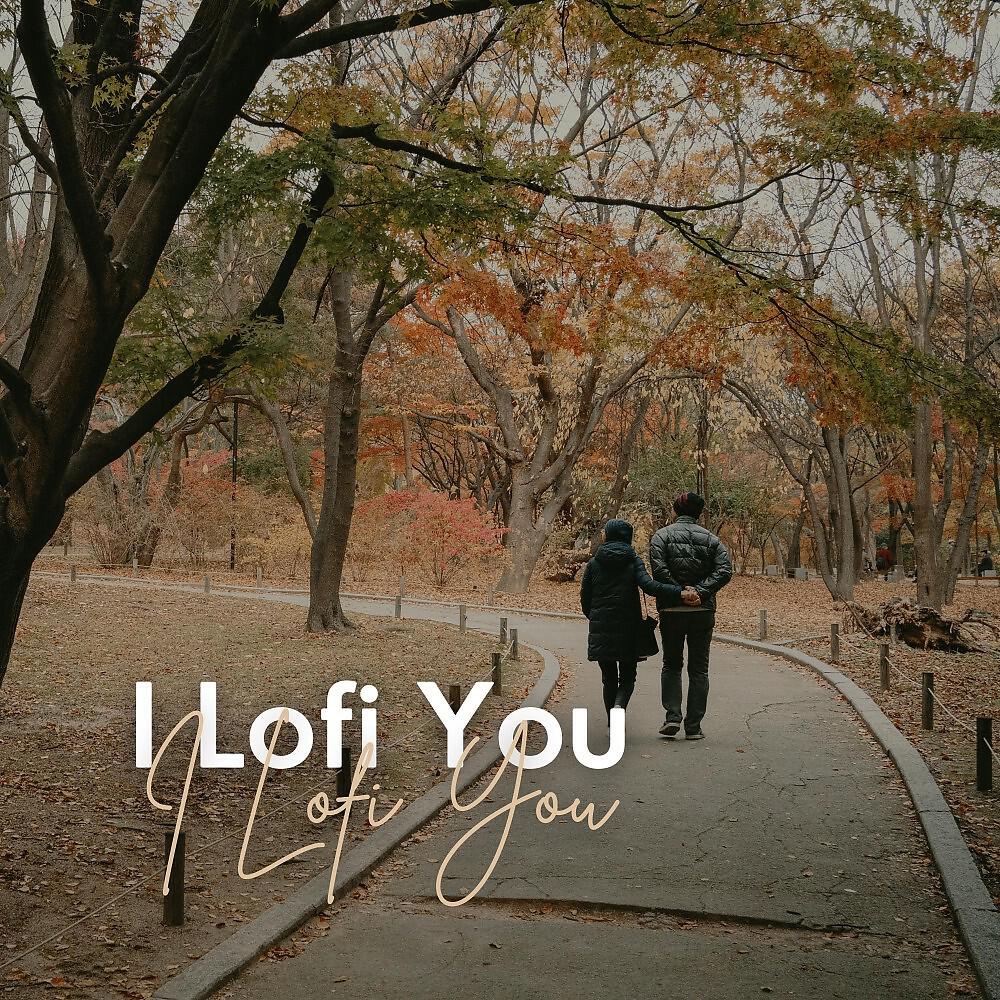Релиз I Lofi You