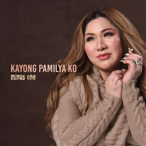 Релиз Kayong Pamilya Ko (Minus One)