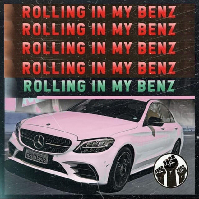 Релиз Rolling in my Benz