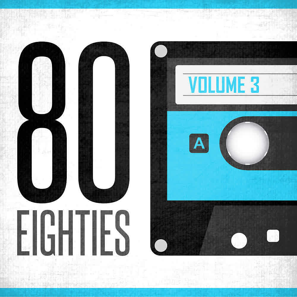 Постер альбома Ochenta Eighties (Volumen 3)
