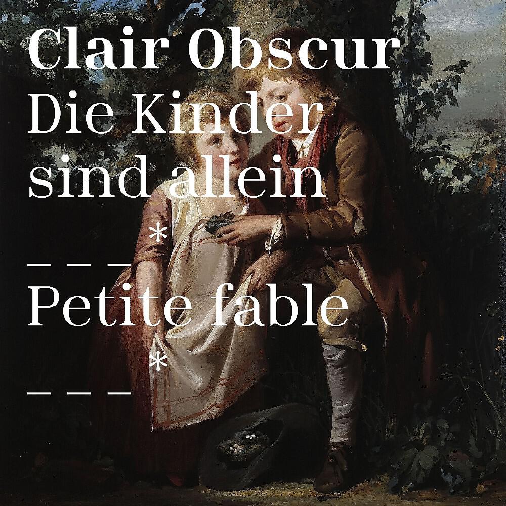 Релиз Die Kinder sind allein / Petite fable