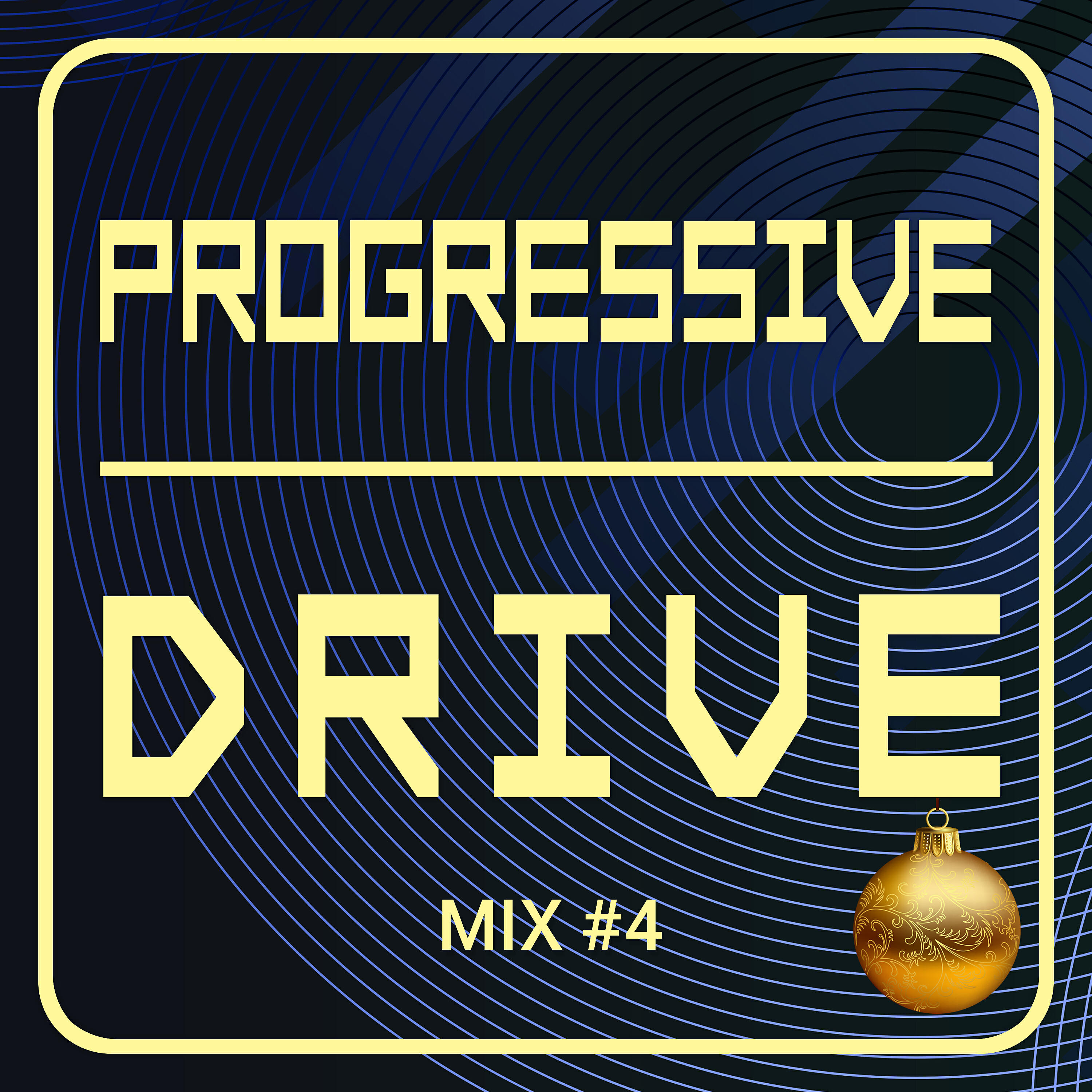 Релиз Progressive Drive #4