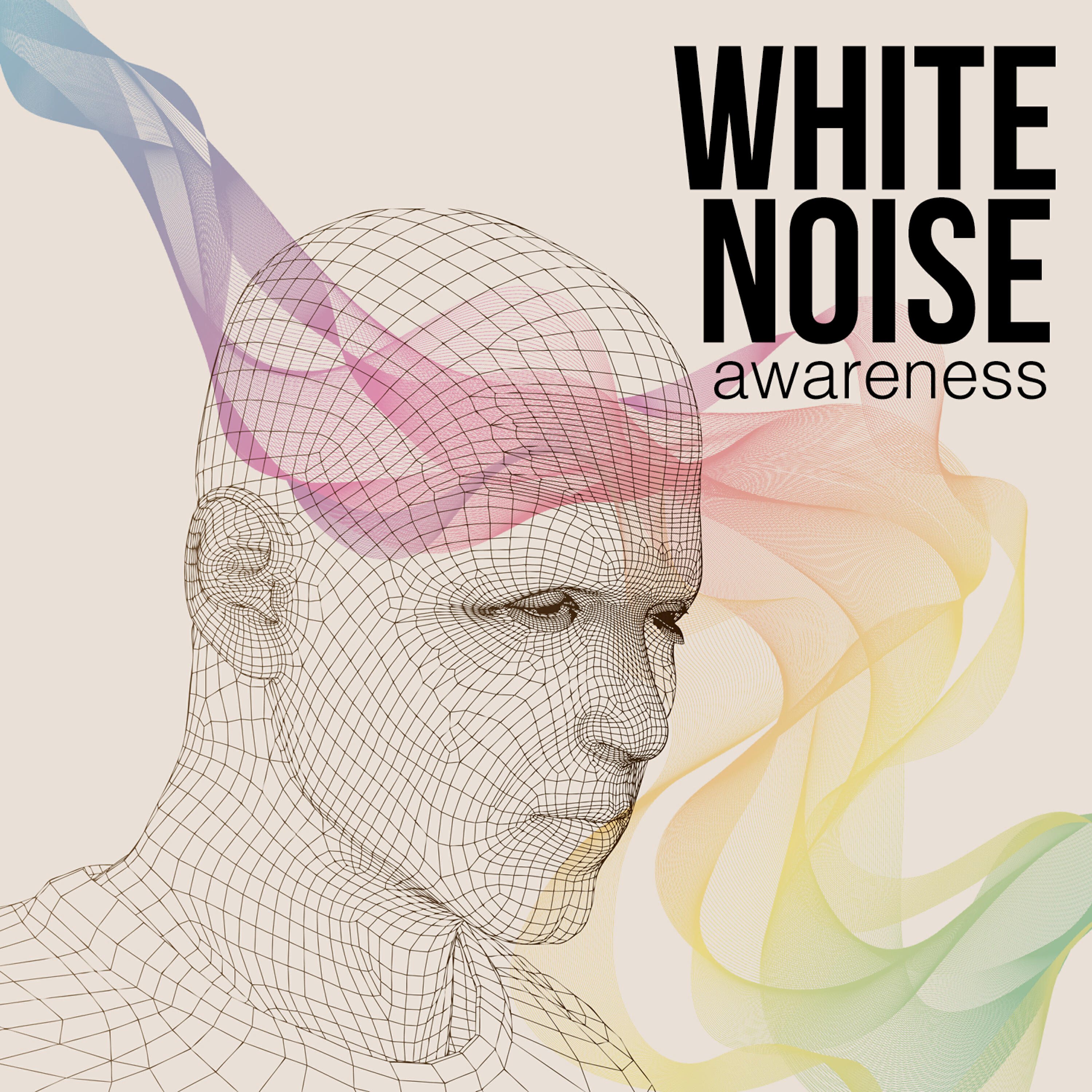 White Noise Awareness