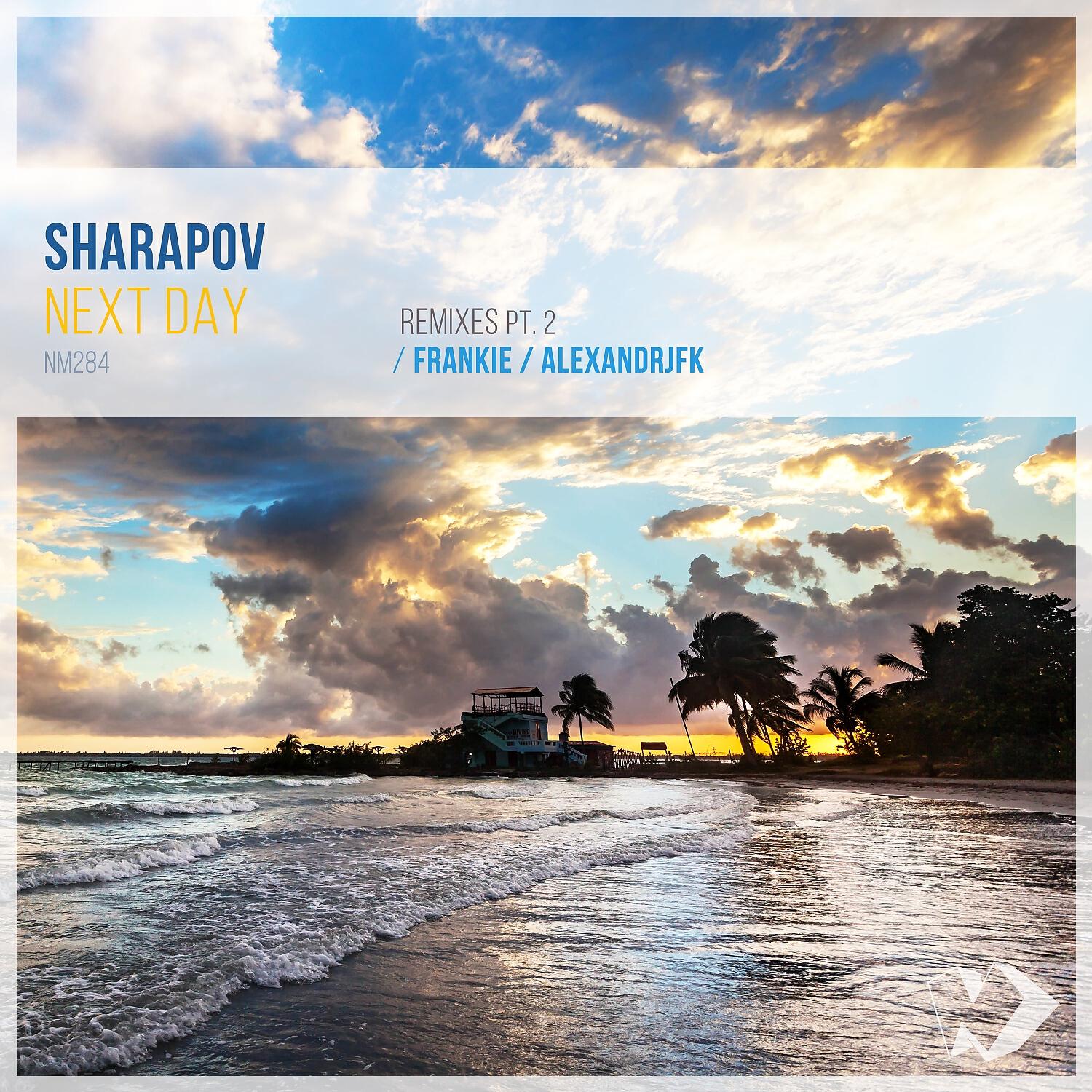 Релиз Next Day, Pt. 2 (Remixes)