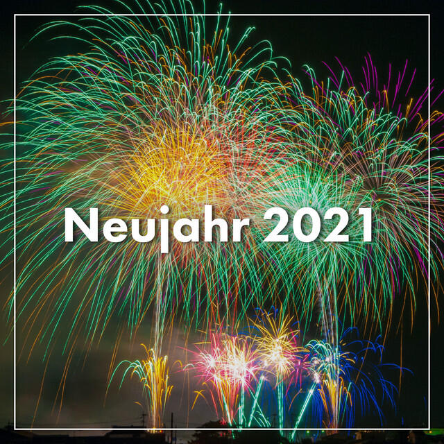 Постер альбома Neujahr 2021