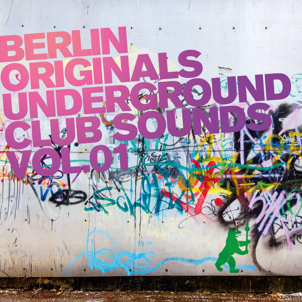 Релиз Berlin Originals, Vol.1 - Underground Club Sounds