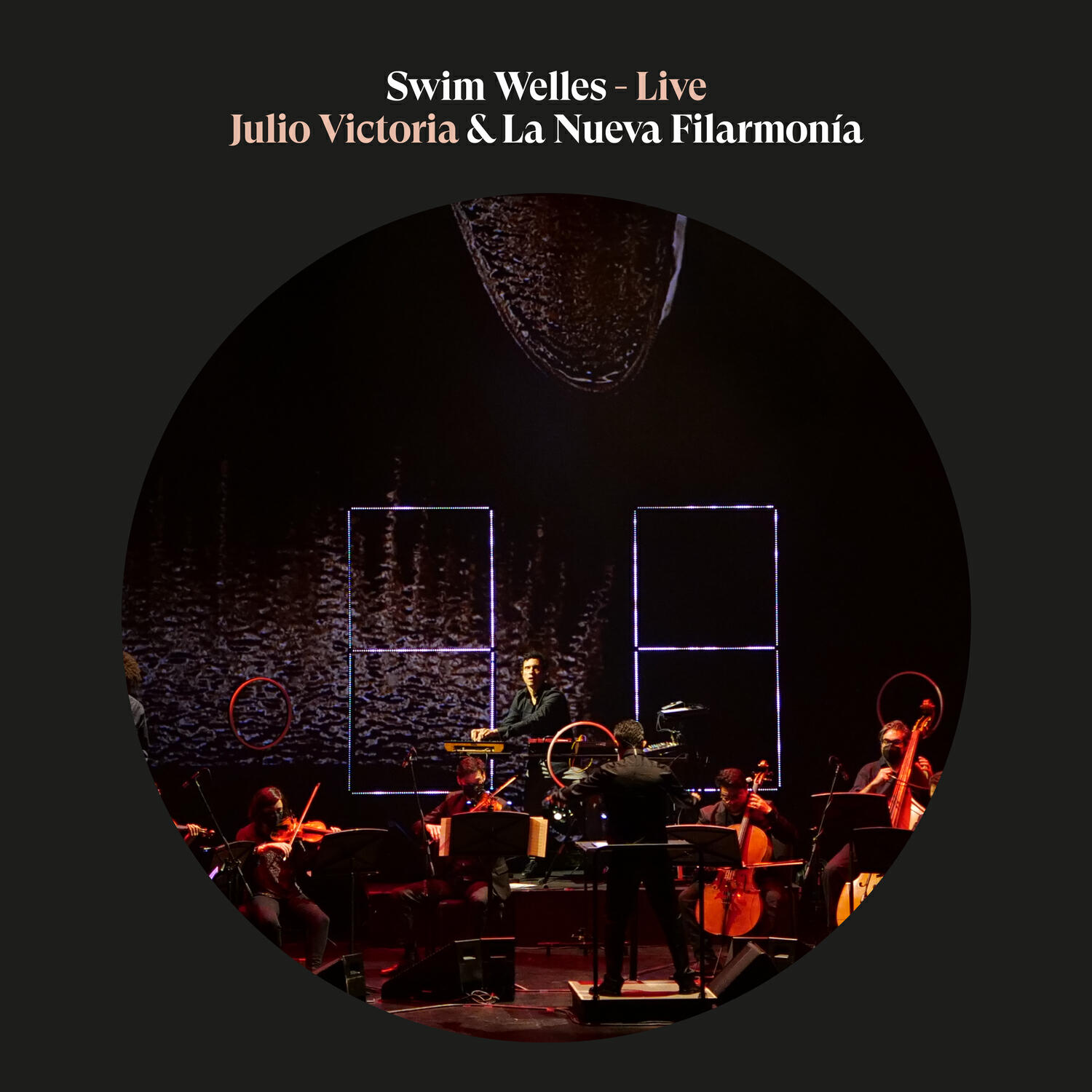 Релиз Swim Welles (Live) Julio Victoria & La Nueva Filarmonía