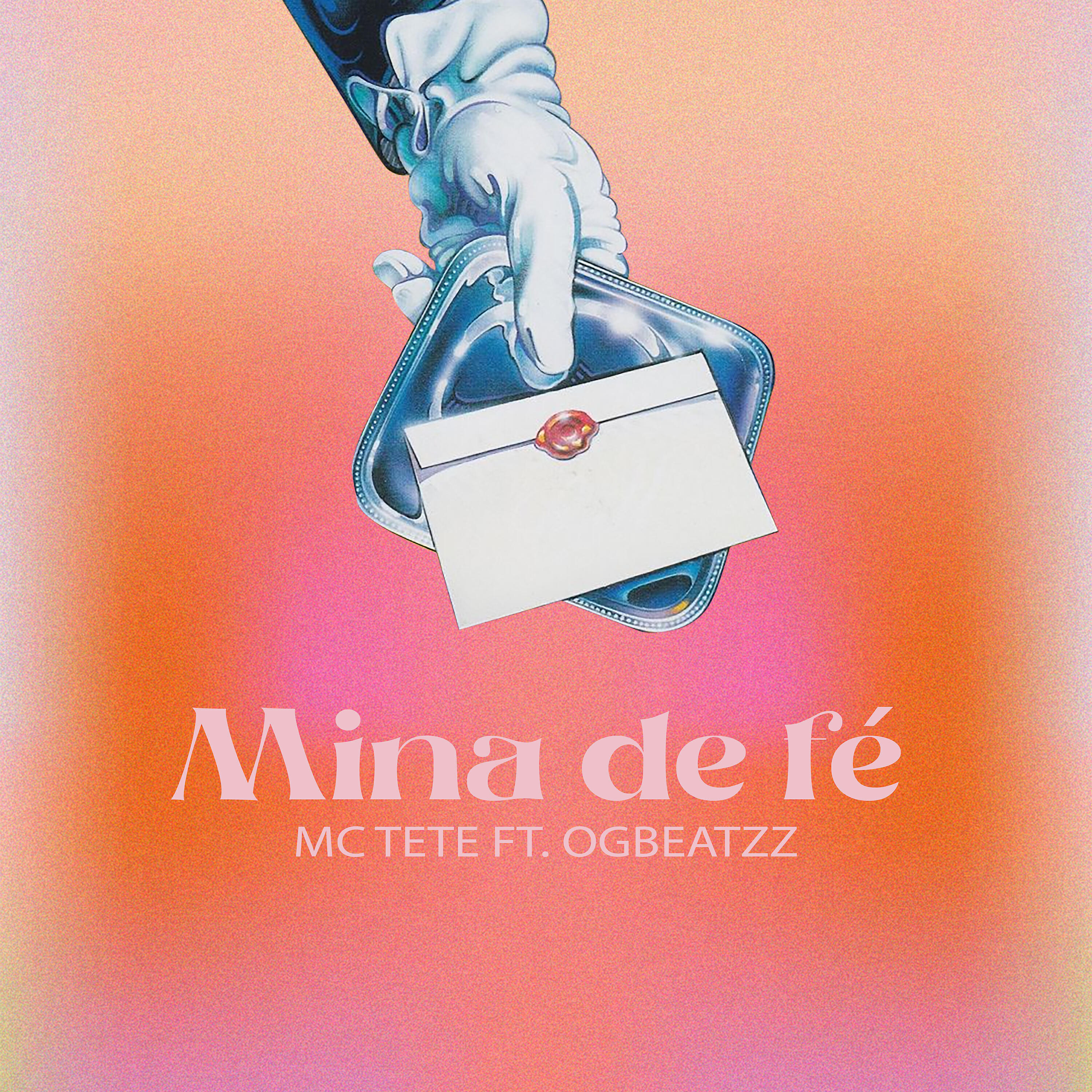 Релиз Mina de fé (feat. OGBEATZZ)