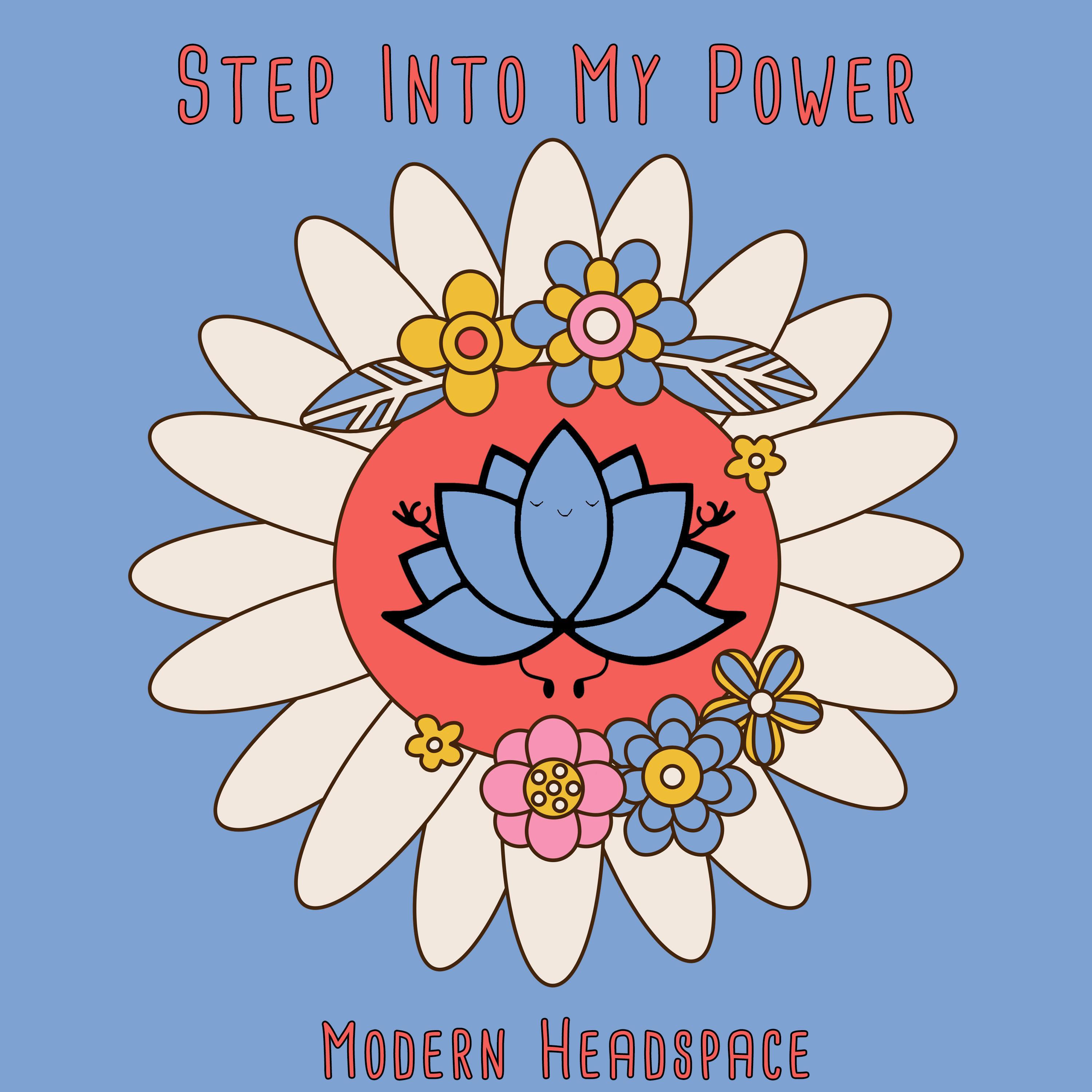 Релиз Step Into My Power