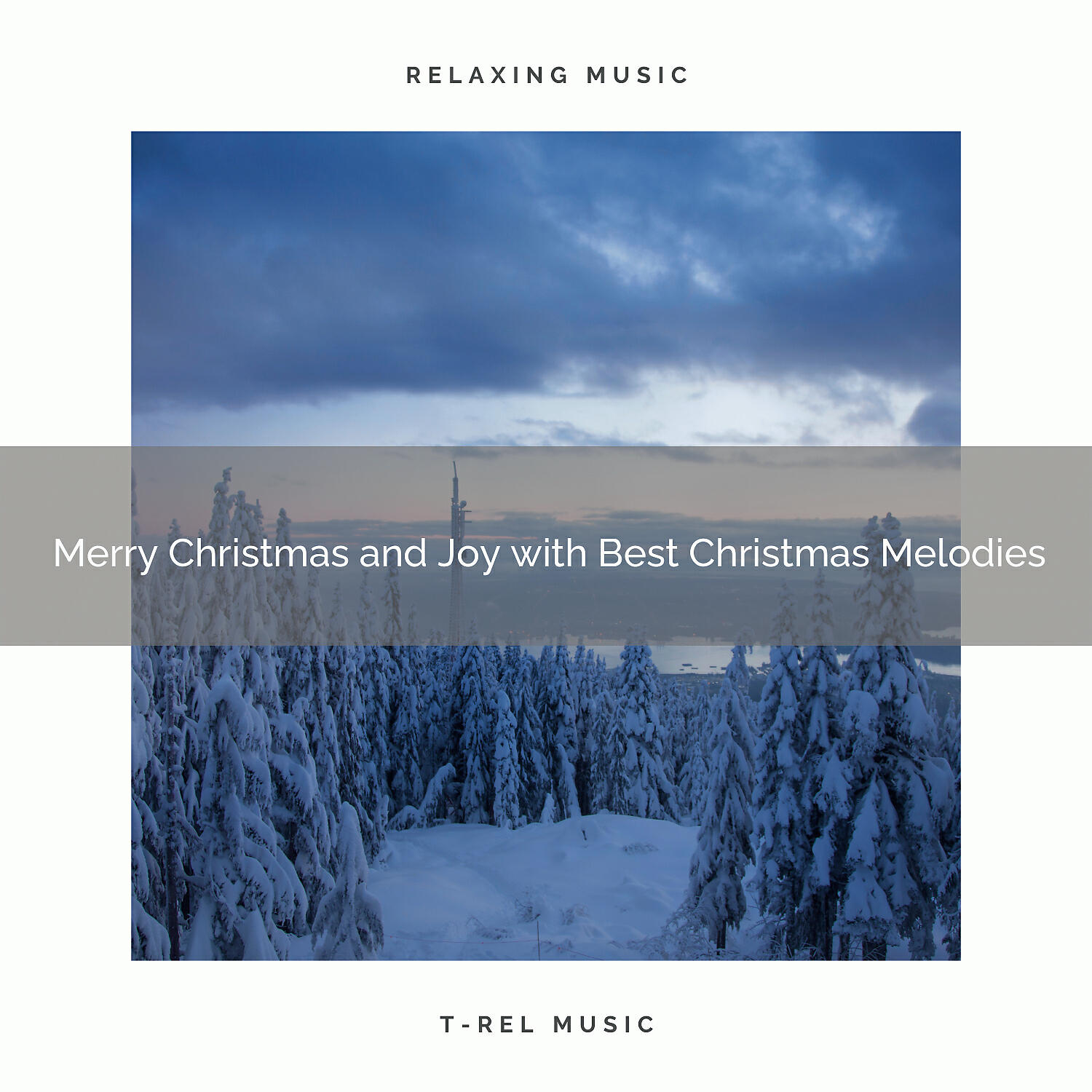 Релиз Merry Christmas and Joy with Best Christmas Melodies