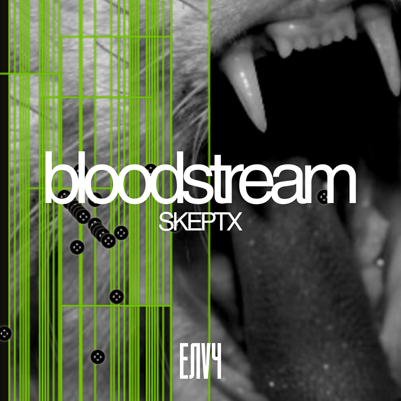 Релиз Bloodstream