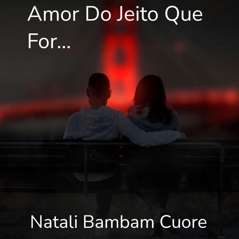Релиз Amor do Jeito Que For...