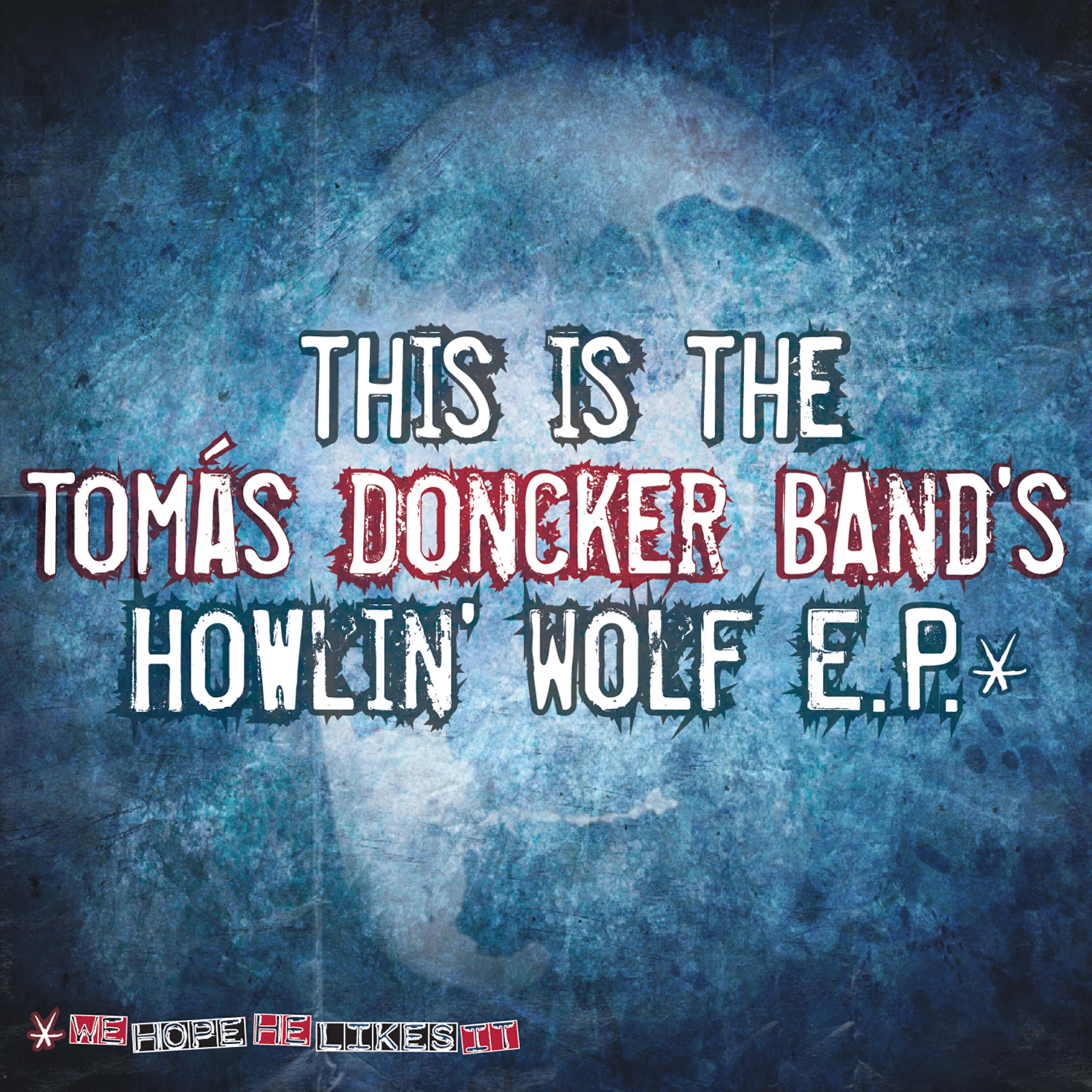 Релиз Howlin' Wolf EP