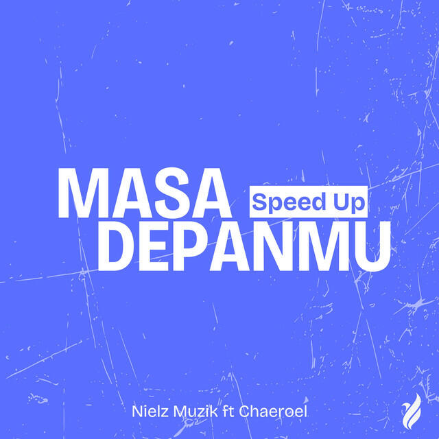 Релиз Masa Depanmu (Speed Up)