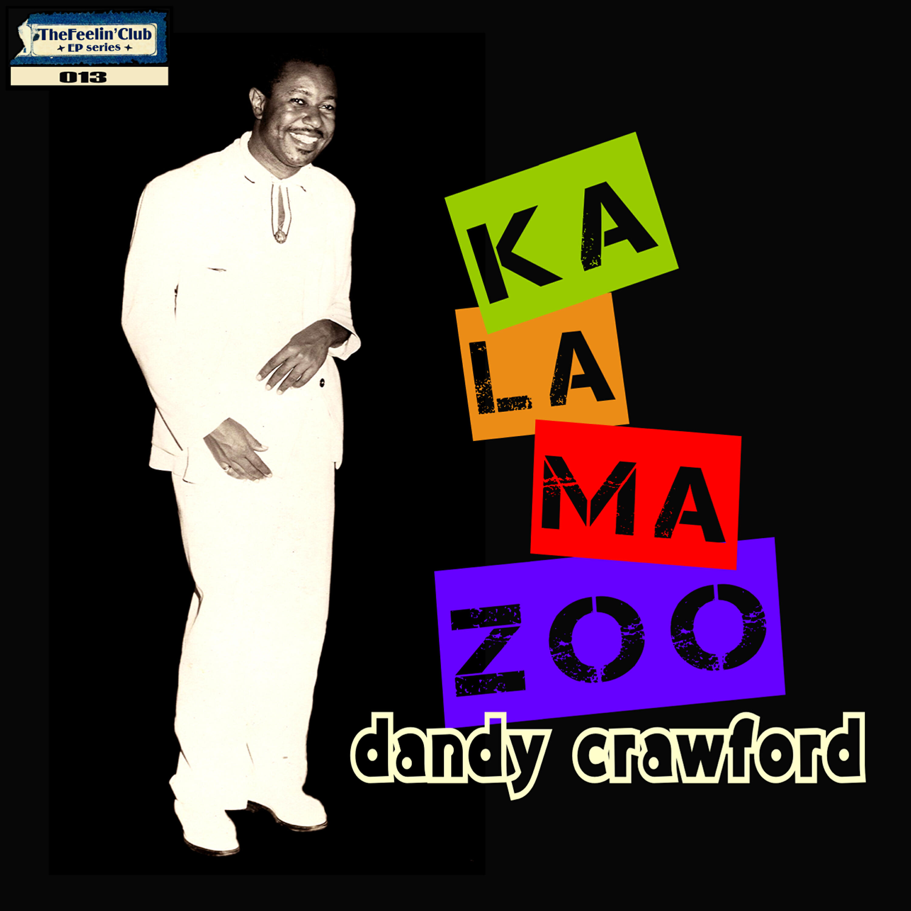 Релиз Dandy Crawford: Kalamazoo - Ep