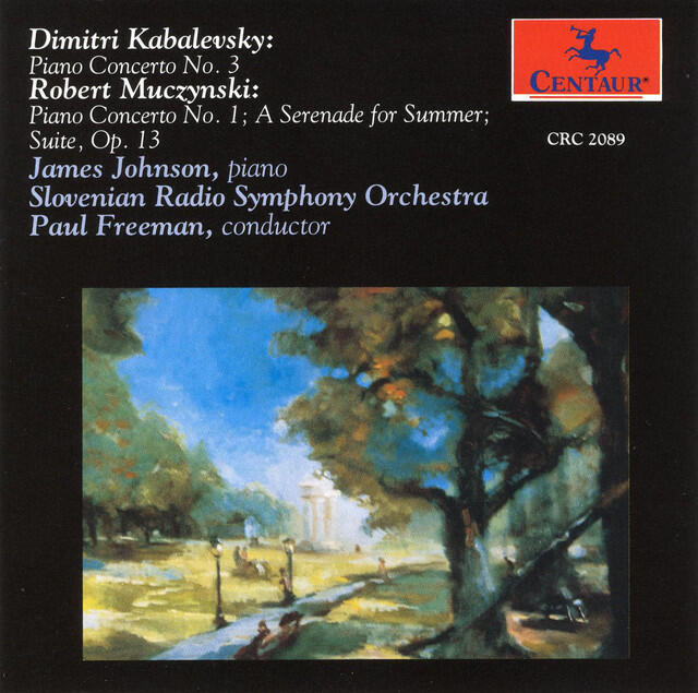 Релиз Kabalevsky: Piano Concerto No. 3 - Muczynski: Piano Concerto No. 1 / The Suite, Op. 13 / A Serenade for Summer