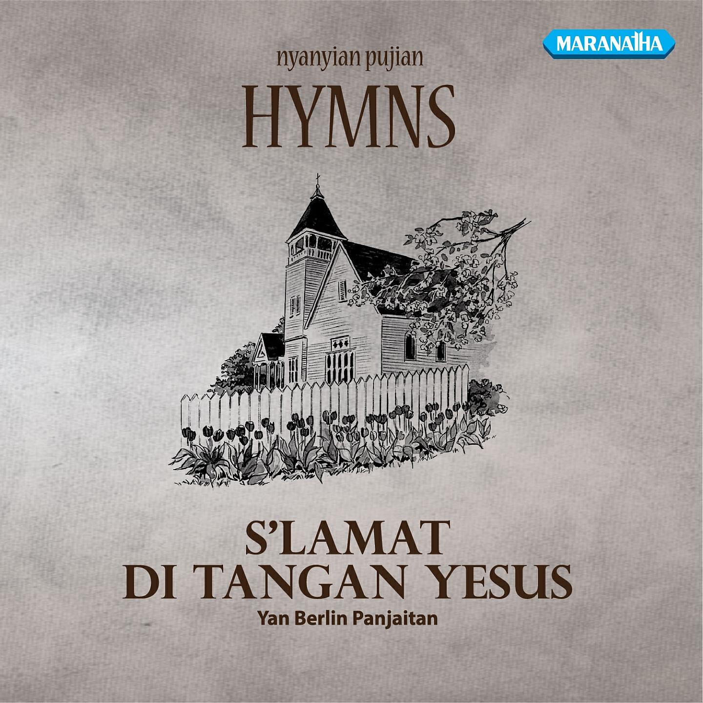 Релиз Nyanyian Pujian Hymns - S'lamat Di Tangan Yesus