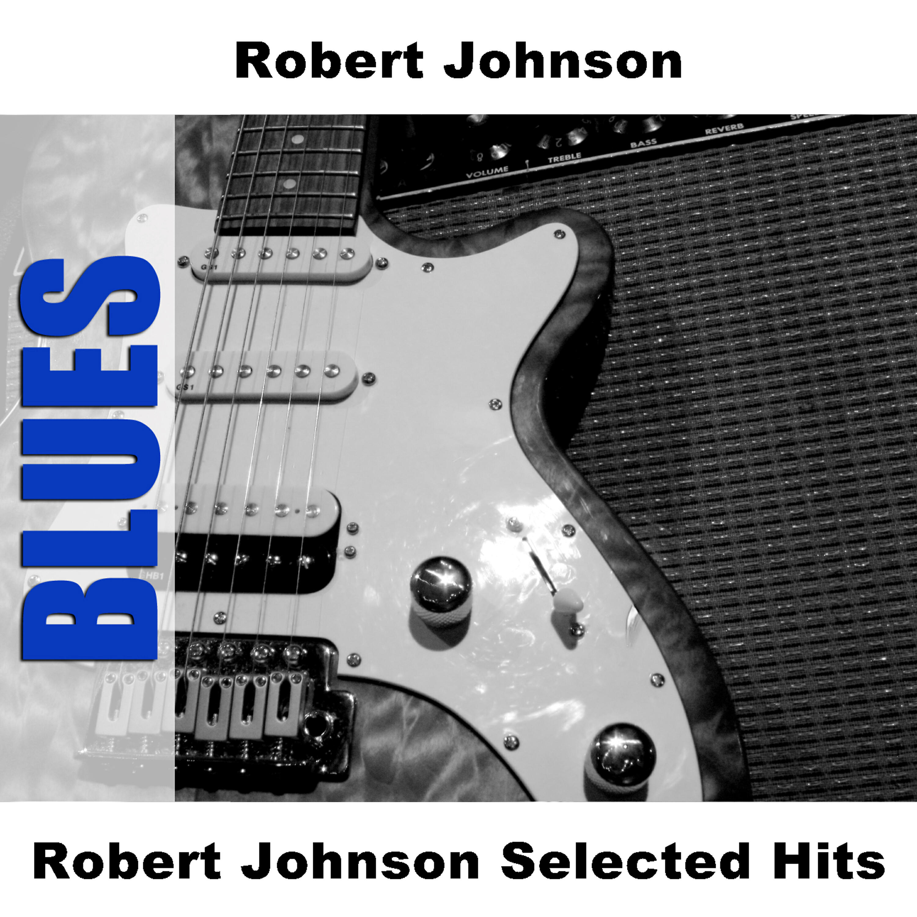 Релиз Robert Johnson Selected Hits