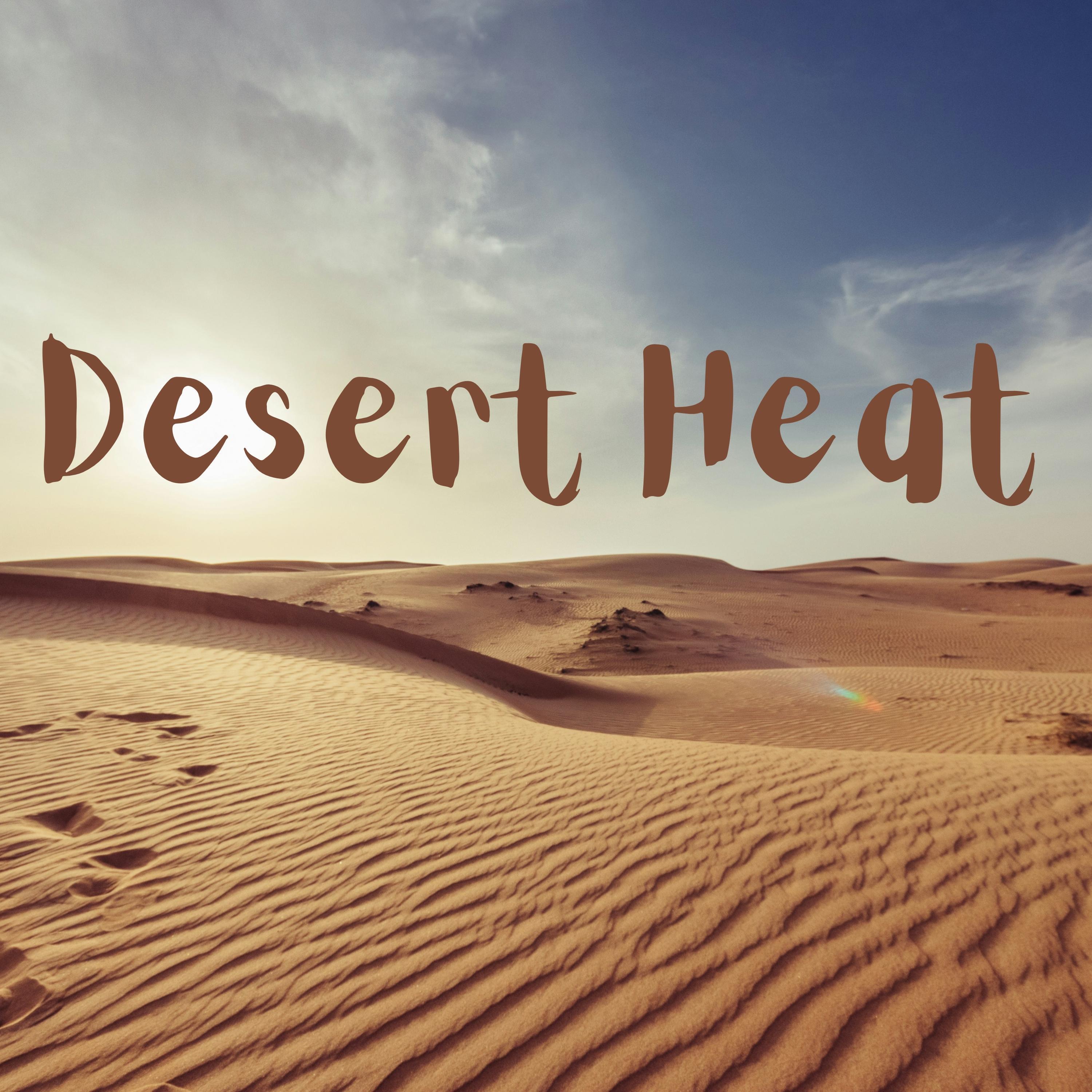 Релиз Desert Heat