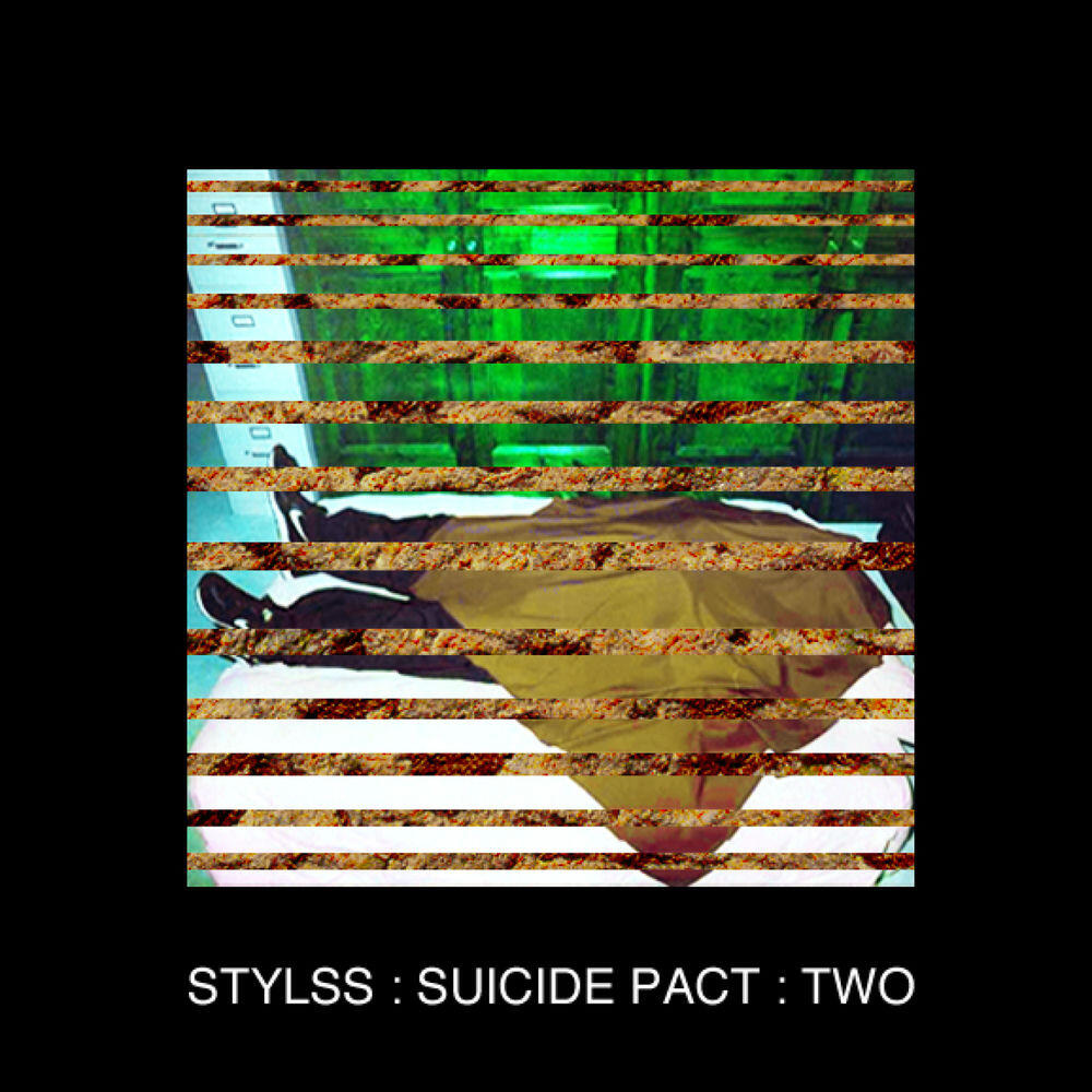Релиз STYLSS : SUICIDE PACT : TWO