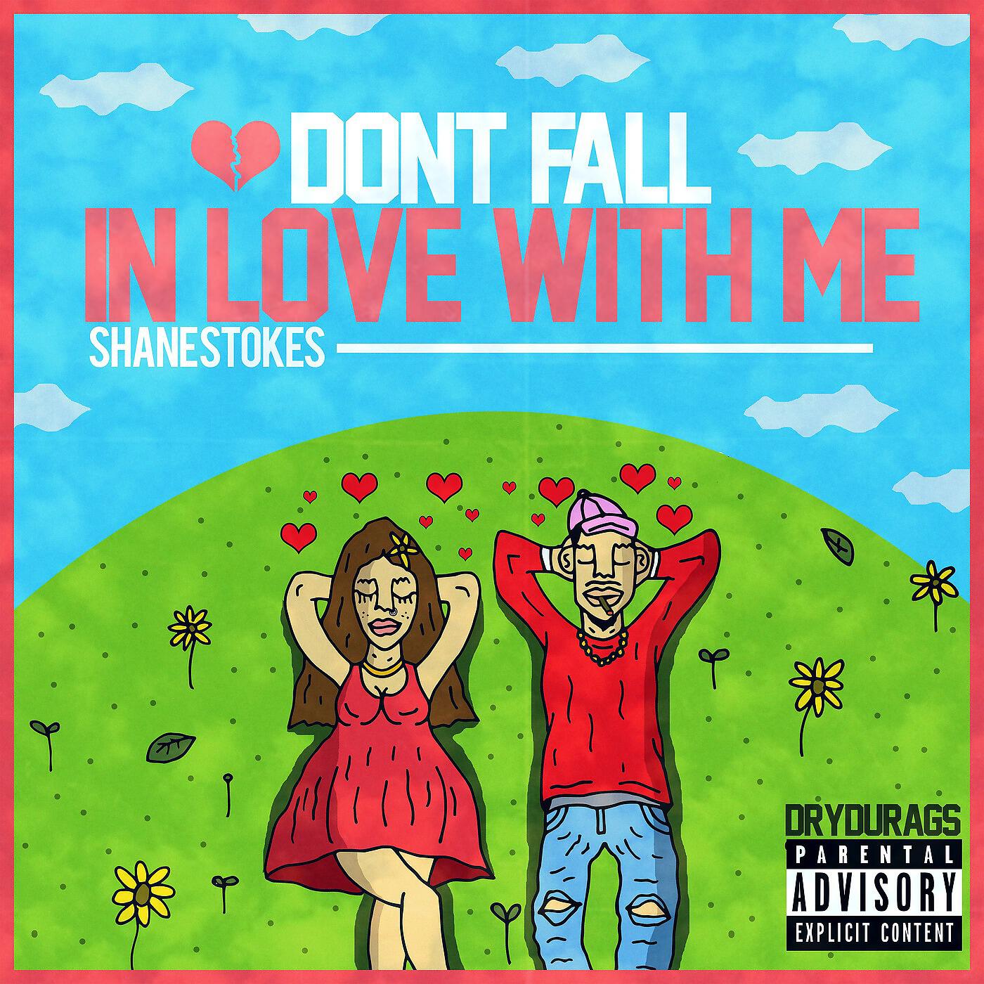 Релиз Don't Fall in Love With Me